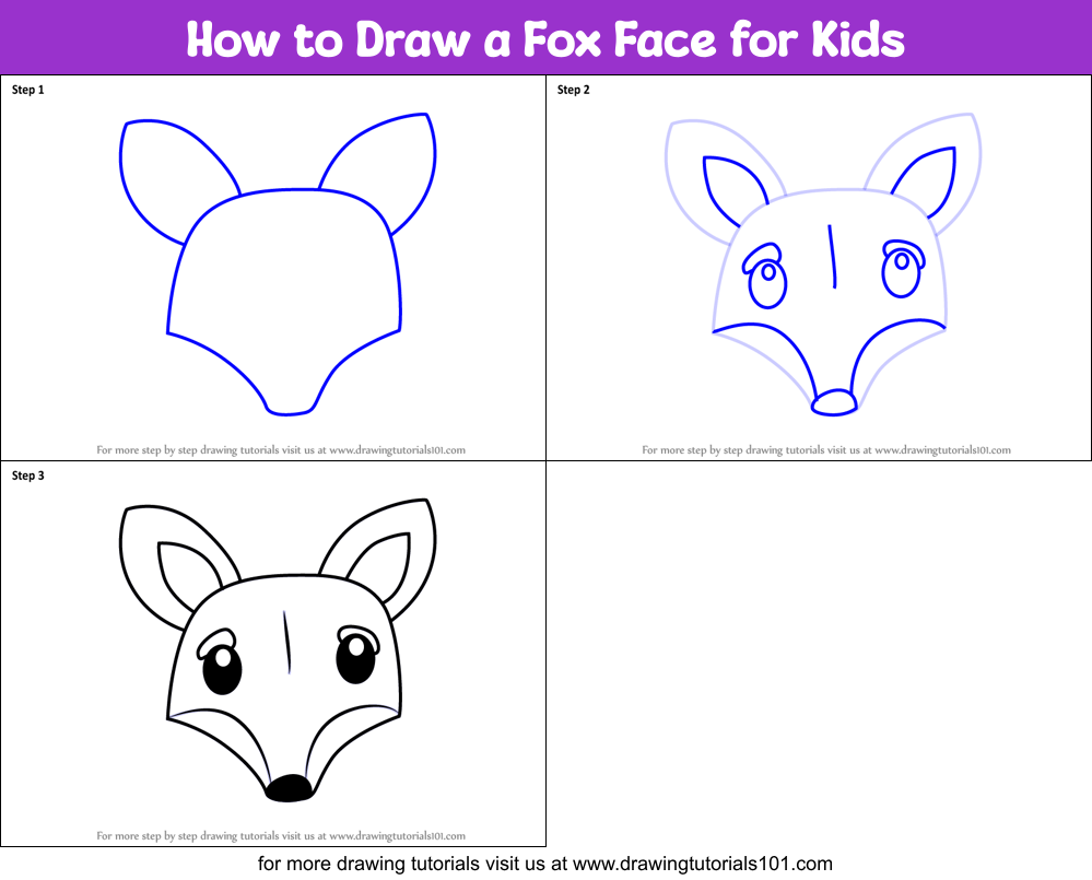 How To Draw A Fox Face For Kids Printable Step By Step Drawing Sheet Drawingtutorials101 Com